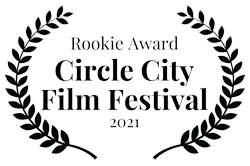 Circle City Film Festival Rookie Award